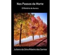 Nos Passos Da Morte (ebook)