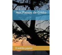 Nos Passos de Cristo