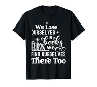 Nos perdemos en los Libros, Funny Reader Library Book Lovers Camiseta