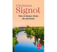 Nos si beaux rêves de jeunesse (Littérature)