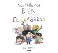 Nos tratamos bien. El cuaderno (Altea)