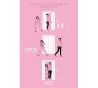 Nos vemos ayer (Titania fresh)