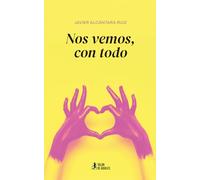 Nos vemos, con todo