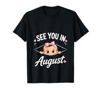 Nos vemos en Agosto Revelación de Embarazo Baby Shower Niña Camiseta
