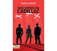 Nos vemos en Cadillac: 63 (Cum Sideris Narrativa)