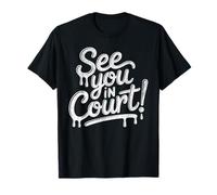 Nos vemos en la Corte, Justicia, Proceso Judicial, Político Camiseta
