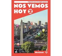 Nos vemos Hoy 2 – Cuaderno de ejercicios – Edición inglesa (incluye audio MP3)