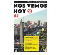 Nos vemos Hoy 2- Edición Híbrida - Spanish course for English speakers