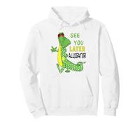 Nos vemos más Tarde cocodrilo, después de un Tiempo cocodrilo Delante atrás Sudadera con Capucha
