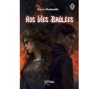 Nos vies brûlées