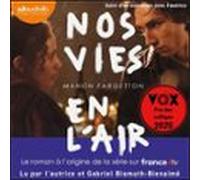 Nos vies en l'air