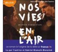 Nos Vies En Lair (audiolibro)