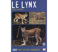 Nos voisins sauvages Vol. 10 - Le lynx : Félin d'Europe [Francia] [DVD]