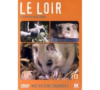 Nos voisins sauvages Vol. 13 - Le loir : Escapade nocturne [Francia] [DVD]