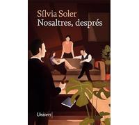 Nosaltres, després: 63 (Univers)