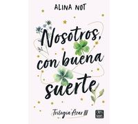 Nosotros, con buena suerte: 3 (Ficción)