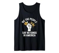 Nosotros el Pueblo decimos Que no Hay Rey Camiseta sin Mangas