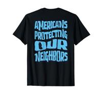 Nosotros el Pueblo Los estadounidenses Regulares protegiendo a Nuestros vecinos Camiseta