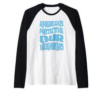 Nosotros el Pueblo Los estadounidenses Regulares protegiendo a Nuestros vecinos Camiseta Manga Raglan