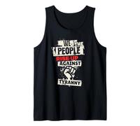 Nosotros, el pueblo, nos levantamos contra la tiranía No hay reyes que disentamos Camiseta sin Mangas