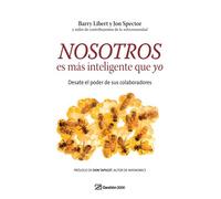 Nosotros es más inteligente que yo: Desate el poder de sus colaboradores: 1 (MANAGEMENT)