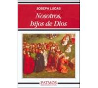 Nosotros Hijos De Dios