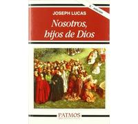 Nosotros, hijos de Dios (Patmos)