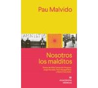 Nosotros los malditos (Crónicas)