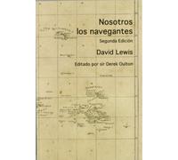Nosotros los navegantes: Técnicas de navegación en el Pacífico (NARRATIVA)