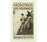 Nosotros los solitarios (Narrativa Contemporánea)