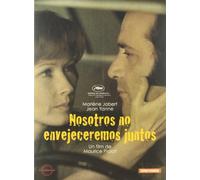 Nosotros No Envejeceremos Juntos [DVD]