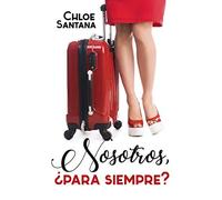 Nosotros, ¿para siempre?