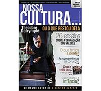 Nossa Cultura... Ou o que Restou Dela