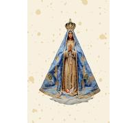 Nossa Senhora Aparecida: Caderno de Orações e Preces, Diário Religioso, Caderneta de Anotações Devocionais