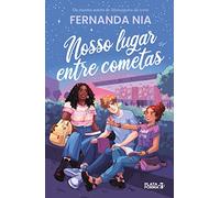 Nosso Lugar entre Cometas