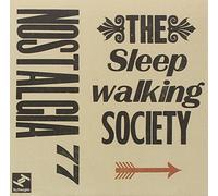Nostalgia 77 - The Sleepwalking Society