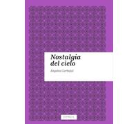 Nostalgia del cielo: 4 (Prúa de Poesía)