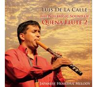 Nostalgia Sound of Quena Flute