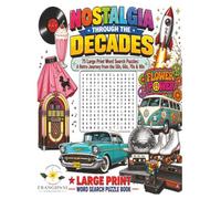 Nostalgia Through the Decades: 1950s to 1980s packs 100 themed large word search puzzles