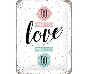 Nostalgic-Art Cartel de Chapa Retro Do What You Love - Idea de Regalo para los Fans de la Nostalgia, metálico, Diseño Vintage Decorativo, 15 x 20 cm