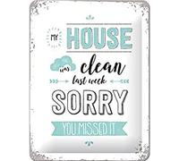 Nostalgic-Art Cartel de chapa retro My House was clean - Idea de regalo para los fans de la nostalgia, metálico, Diseño vintage decorativo, 15 x 20 cm