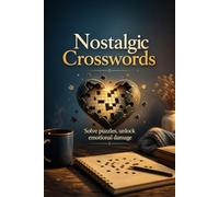 Nostalgic Crosswords Solve puzzles, unlock emotional damage: Heal your heart one clue at a time