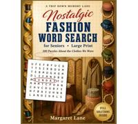 Nostalgic Fashion Word Search for Seniors - Large Print: A Gift for Moms, Grandmas & Vintage Clothing Lovers - 100 Puzzles About the Clothes We Wore: ... Parlor (Large Print Puzzle Books For Seniors)