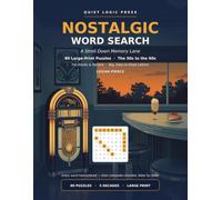 Nostalgic Word Search: A Stroll Down Memory Lane - 80 Large-Print Puzzles from the 1950s to the 1990s, for Adults & Seniors