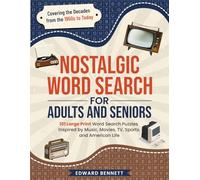 Nostalgic Word Search for Adults and Seniors: 101 Large Print Word Search Puzzles Inspired by Music, Movies, TV, Sports, and American Life