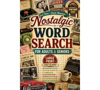 Nostalgic Word Search for Adults & Seniors: word search books for adults large print, nostalgic word search, word search books for adults