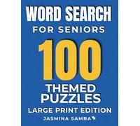 Nostalgic Word Search for Seniors: 100 Large-Print Puzzles to Relive Golden Memories - Perfect for Seniors & Grandparents