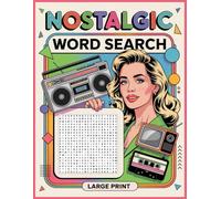 Nostalgic Word Search: Fun Retro Puzzle Game with 500+ Words | Large Print Easy To Read | Perfect for Adults & Seniors