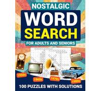 Nostalgic Word Search | Large Print | 100 Puzzles | 50s , 60s , 70s, and 80s | For Adults and Seniors |