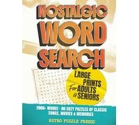 Nostalgic Word Search Large Print for Adults & Seniors: 2000+ Words · 80 Cozy Puzzles of Classic Songs, Movies & Memories (Holiday Classics Word Search)